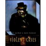 Violent Cases
